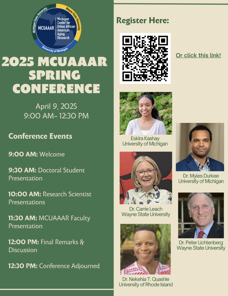 9 am welcome; 9:30 doctoral student presentation; 10 am research scientist presentations; 11:30 MCUAAAR faculty presentation; noon remarks and discussion; 12:30 conference adjourns.
