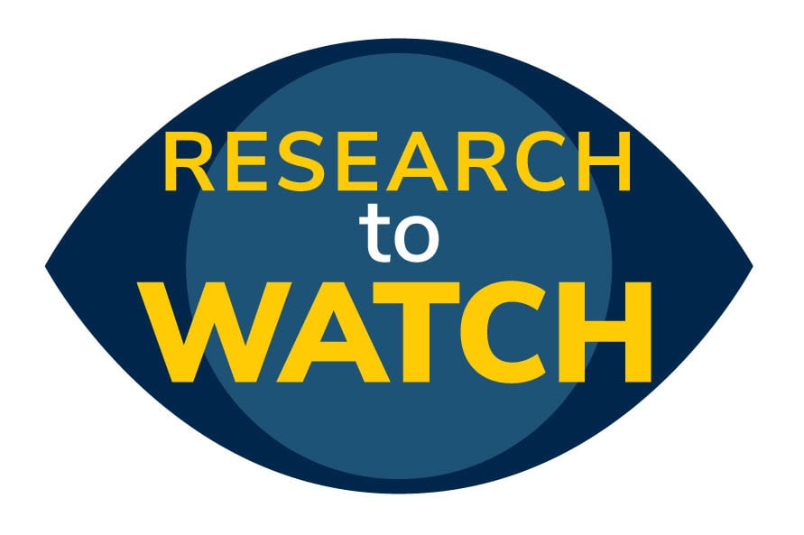 Research to Watch